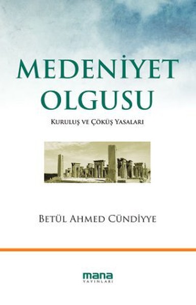 Medeniyet Olgusu %25 indirimli Betül Ahmed Cündiyye