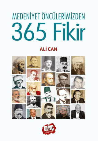 Medeniyet Öncülerimizden 365 Fikir (Ciltli) Ali Can