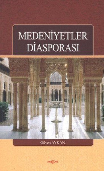 Medeniyetler Diasporası %24 indirimli Güven Aykan