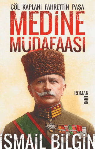 Medine Müdafası %28 indirimli İsmail Bilgin