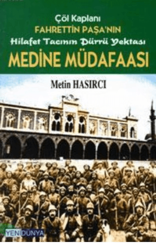 Medine Müdafaası Metin Hasırcı