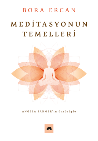 Meditasyonun Temelleri Bora Ercan