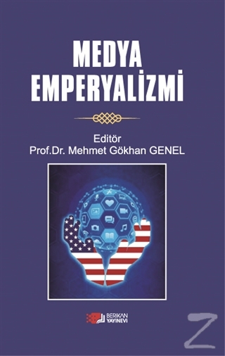 Medya Emperyalizmi Mehmet Gökhan Genel