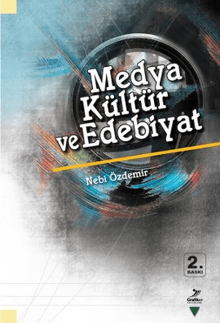 Medya Kültür ve Edebiyat %15 indirimli Nebi Özdemir