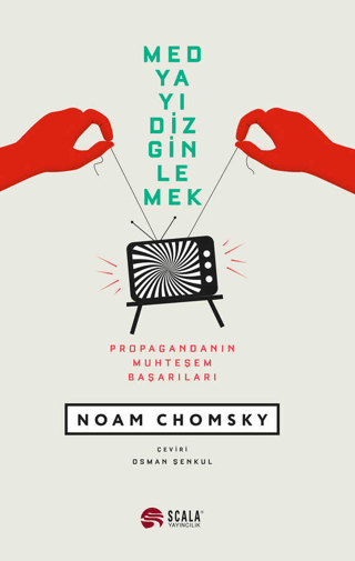 Medyayı Dizginlemek Noam Chomsky