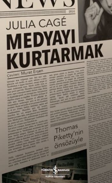 Medyayı Kurtarmak Julia Cage