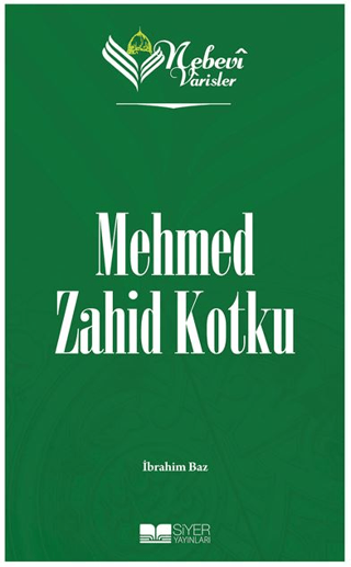 Mehmed Zahid Kotku - Nebevi Varisler 95 İbrahim Baz