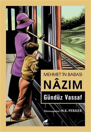 Mehmet'in Babası Nazım Gündüz Vassaf