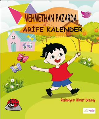 Mehmet Pazarda Arife Kalender