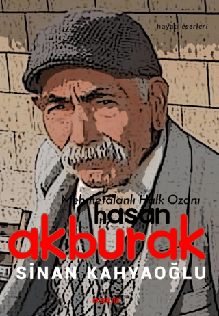 Mehmetalanlı Halk Ozanı Hasan Akburak