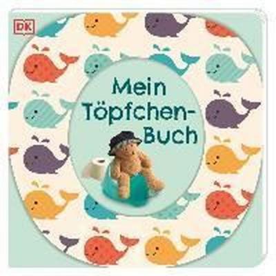 Mein Töpfchen-Buch (Ciltli) Grimm Sandra