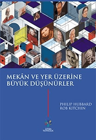 Mekan ve Yer Üzerine Büyük Düşünürler Philip Hubbard