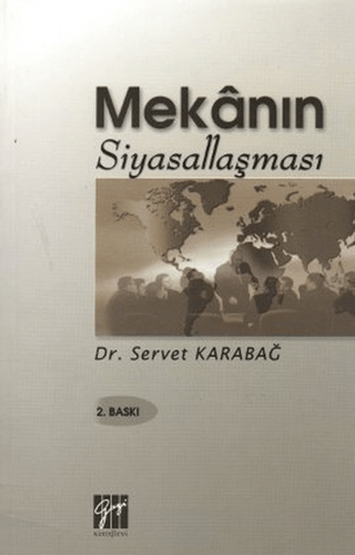 Mekanın Siyasallaşması %5 indirimli Servet Karabağ