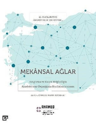 Mekansal Ağlar Ayşe Nur Akdal