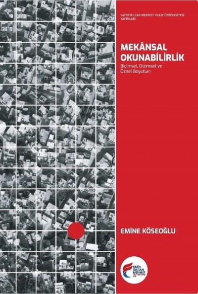 Mekansal Okunabilirlik Emine Köseoğlu