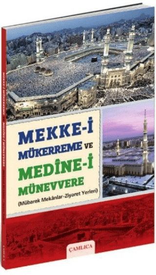 Mekke-i Mükerreme ve Medine-i Münevvere %30 indirimli Kolektif