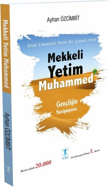 Mekkeli Yetim Muhammed Ayhan Özcimbit