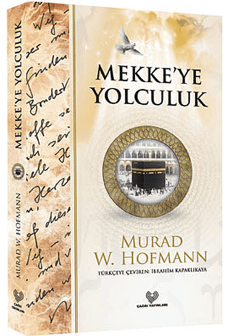 Mekkeye Yolculuk %25 indirimli Murad W. Hofmann