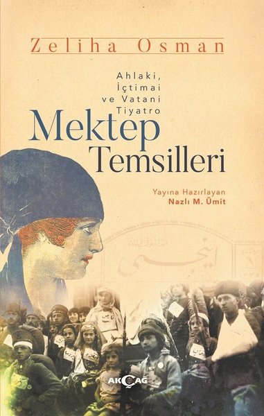 Mektep Temsilleri Zeliha Osman