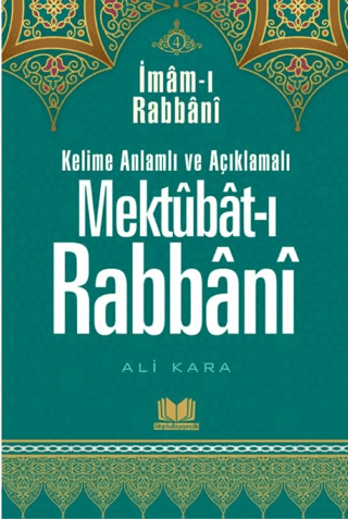 Mektubat-ı Rabbani 4 (Ciltli) İmam-ı Rabbani