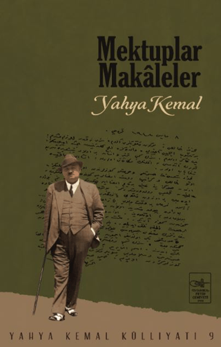 Mektuplar Makaleler %15 indirimli Yahya Kemal Beyatlı