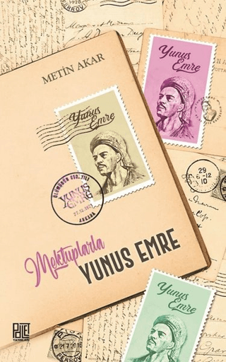 Mektuplarla Yunus Emre Metin Akar