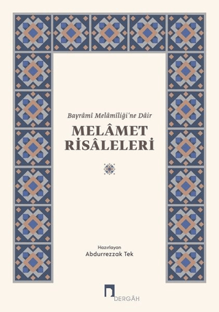 Melamet Risaleleri Abdurrezzak Tek