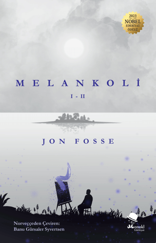 Melankoli 1-2 Jon Fosse