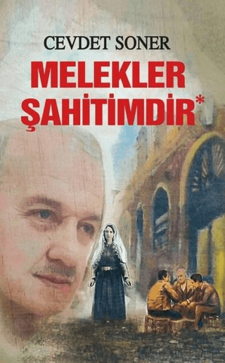 Melekler Şahitimdir Cevdet Soner