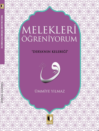 Melekleri Öğreniyorum Ümmiye Yılmaz