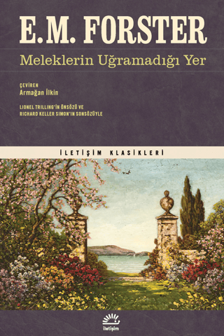 Meleklerin Uğramadığı Yer E. M. Forster