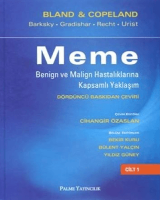 Meme Benign ve Malign Hastalıklarına Kapsamlı Yaklaşım (2 Cilt Takım) 