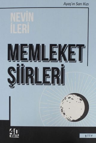 Memleket Şiirleri Nevin İleri