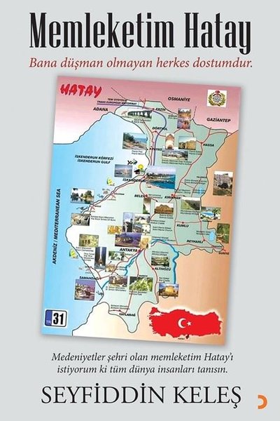 Memleketim Hatay Seyfiddin Keleş