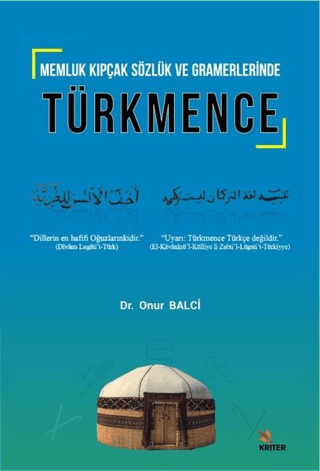 Memluk Kıpçak Sözlük ve Gramerlerinde Türkmence Onur Balci