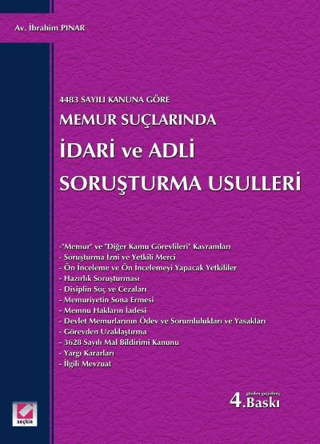 Memur Suçlarında İdari ve Adli Soruşturma Usulleri İbrahim Pınar