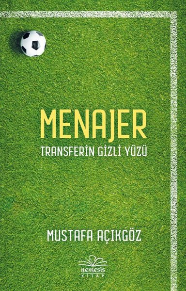 Menajer - Transferin Gizli Yüzü Mustafa Açıkgöz