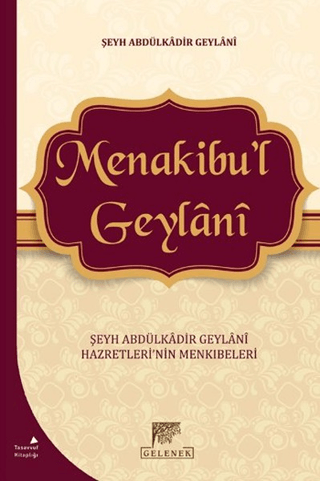 Menakibu'l Geylani Abdülkadir Geylani