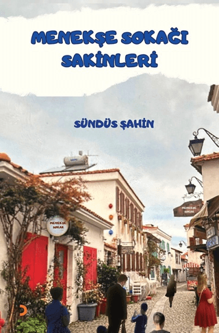 Menekşe Sokağı Sakinleri Sündüs Şahin