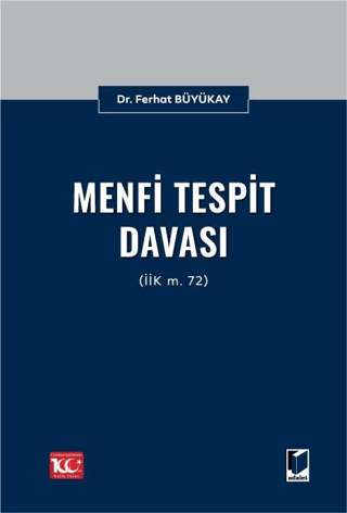 Menfi Tespit Davası (İİK m. 72) (Ciltli) Ferhat Büyükay