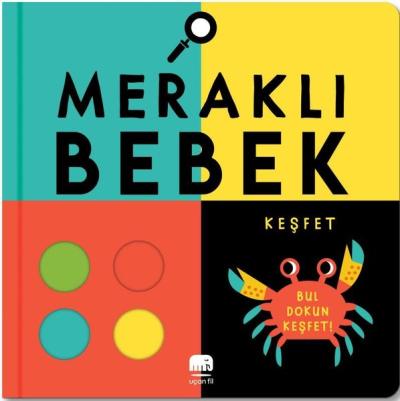 Meraklı Bebek - Keşfet (Ciltli) Rebecca Weerasekera