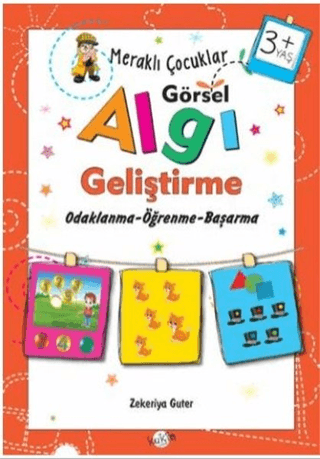 Meraklı Çocuklar Görsel Algı Geliştirme 3+ Yaş Zekeriya Guter