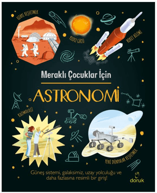 Meraklı Çocuklar İçin Astronomi Giles Sparrow