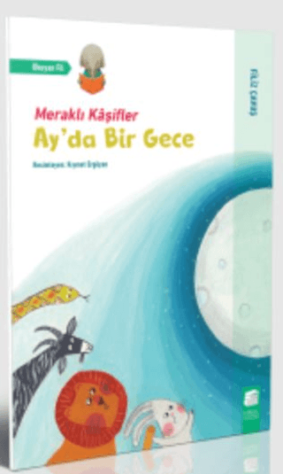 Meraklı Kaşifler - Ay'da Bir Gece Filiz Çavuş