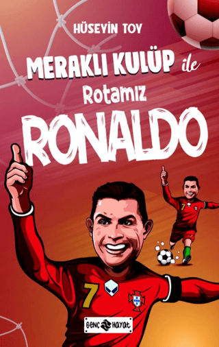 Meraklı Kulüp ile Rotamız Ronaldo Hüseyin Toy