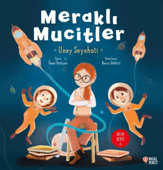 Meraklı Mucitler Uzay Seyahati Ömer Öztüyen