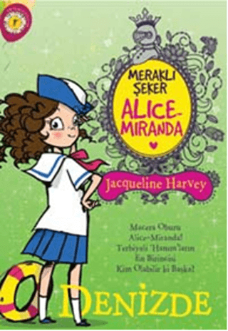 Meraklı Şeker Alice Miranda Denizde Jacqueline Harvey