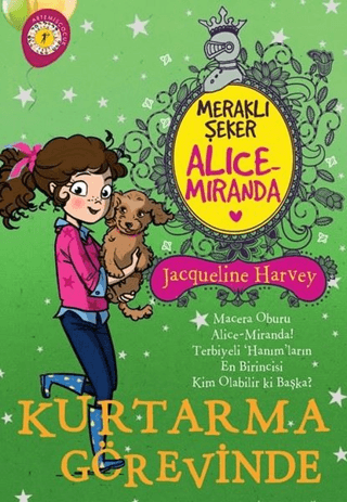 Meraklı Şeker Alice Miranda Kurtarma Görevinde Jacqueline Harvey