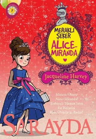 Meraklı Şeker Alice Miranda Sarayda Jacqueline Harvey