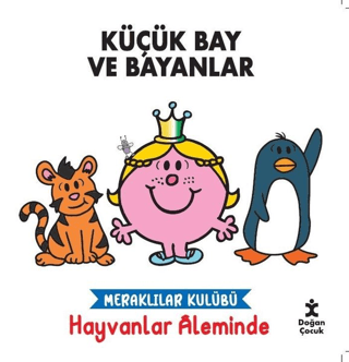 Meraklılar Kulübü Hayvanlar Aleminde - Küçük Bay ve Bayanlar Kolektif